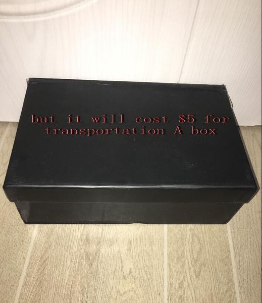 

shoes box The box can be provided free of charge to customers, but it will cost $5 for transportation A box