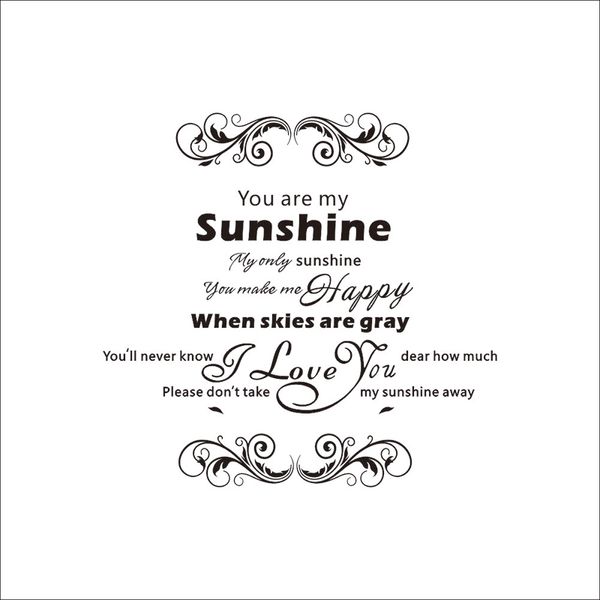 English Proverbs Wall Decor You Are My Sunshine Wall Stickers For Drawing Living Room Decor Poster Mural Wallpaper Wall Decals Kitchen Wall Decals