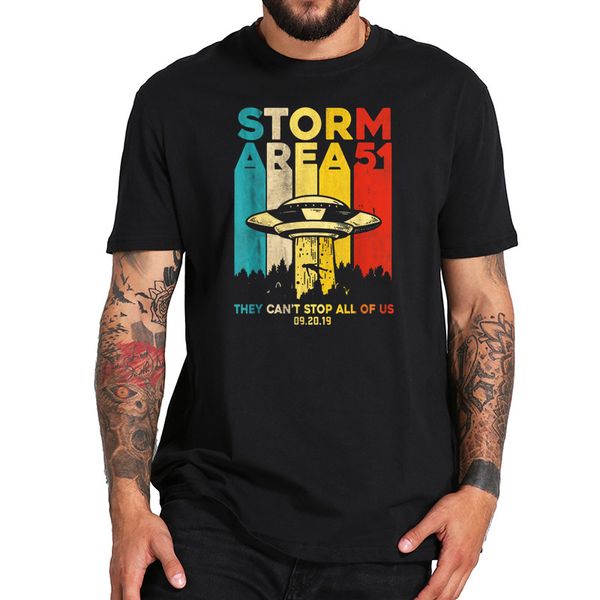 

eu size 100% cotton t shirt storm area 51 ufo they can't sus alien tshirt causal fitness homme black top, White;black