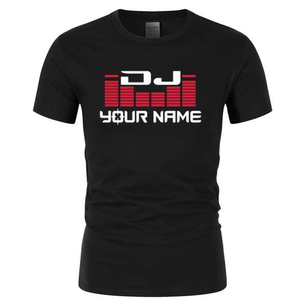 

dj your name men's custom printing t shirt camiseta hombre hip hop fashion men's cotton casual short sleeve t-shirt plus size, White;black