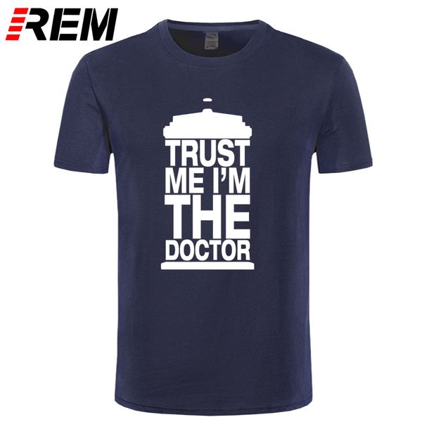 

rem fashion new gift tee dr who trust me i am a doctor funny t shirt for men, White;black