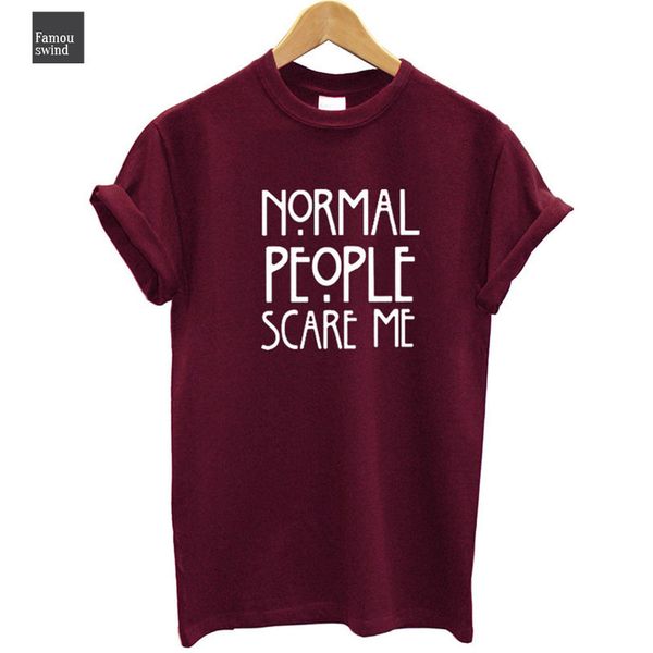 

women cotton maroon t shirt normal people scare printed funny tshirt women short sleeve summer tumblr camisetas mujer, White