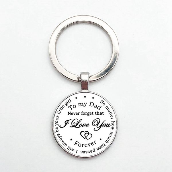 

daddy i will never forget i love you, handmade glass key ring accessories, father's birthday gifts, car keychain accessories, Silver