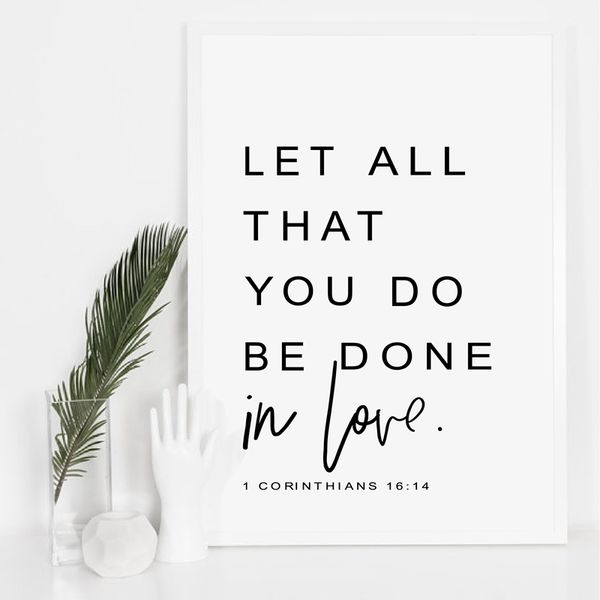 

bible verse wall art prints - let all you do be done in love - corinthians 16:14 poster canvas painting scripture wall art decor