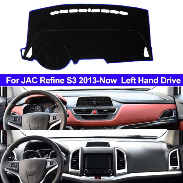 

for jac refine s3 2013 2014 2015 2016 2017 2018 lhd car dashboard cover dash mat pad dash board cover carpet auto sun dashmat