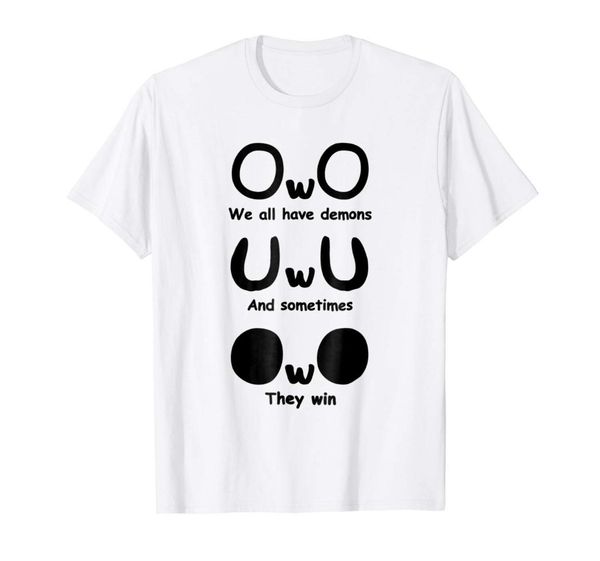 

2019 fashion men t shirt we all have demons and somtimes they win, White;black