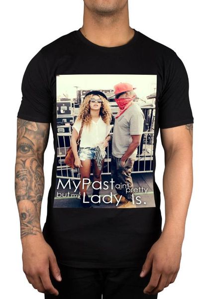 

2018 short sleeve cotton t shirts man clothing my past ain't pretty but my lady is t-shirt jay z beyonce hov blow magna carta, White;black