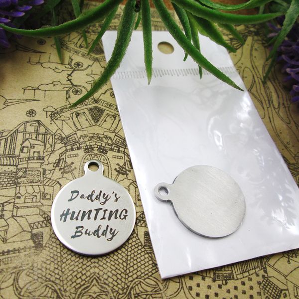 

40pcs--"daddy's hunting buddy"stainless steel charms more style for choosing diy charms pendants for necklace, Bronze;silver