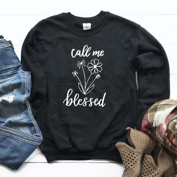

call me blessed sweatshirt aesthetic christian flowers women clothing jesus grateful thankful casual girl pullover dropshipping, Black