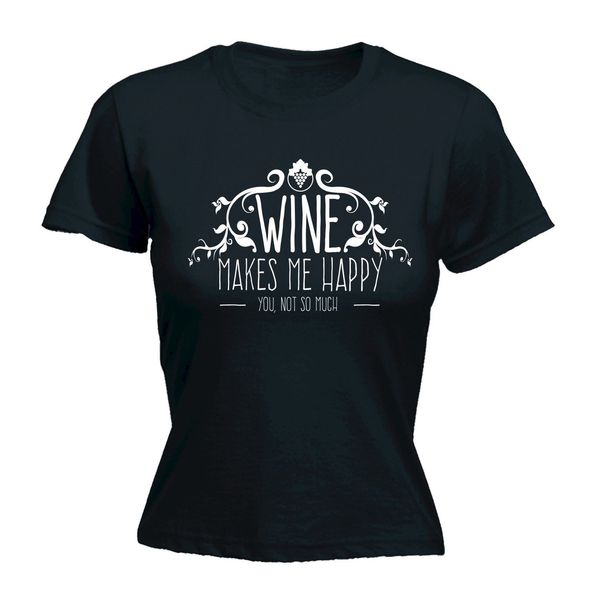 

Wine make me happy funny joke comedy humour fitted t hirt birthday for him her kawaii female ca ual t hirt women top tee