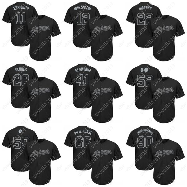 

22 Jason Kipnis Dirtbag 2019 Player Weekend 12 Francisco Lindor 11 Jose Ramirez ENRIQUITO 59 Carlos Carrasco 52 Mike Clevinger