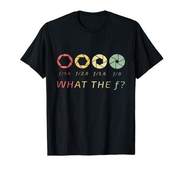

2019 fashion men t shirt what the f t shirt gifts pgraphers women men pgraphy, White;black