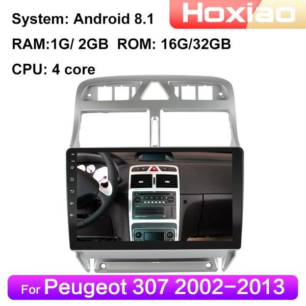 

для 307 android 8.1 car radio multimedia video player навигация gps wifi 2004 2005 2003 2006 2007 2008 2009-2012 2 автомобиля гама dvd
