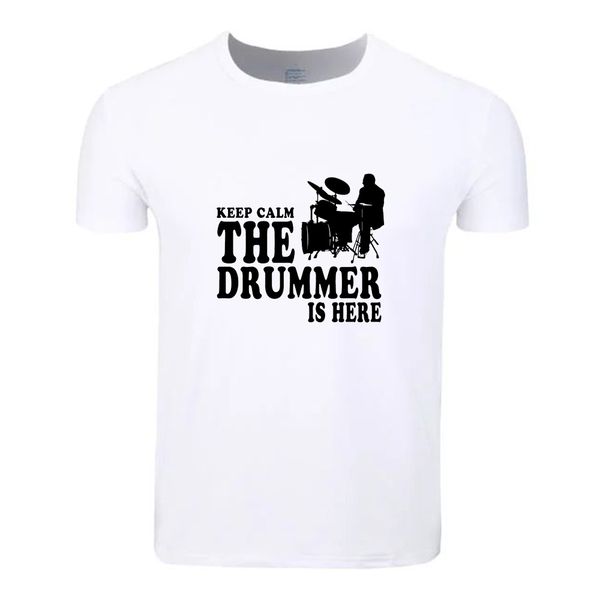 

keep calm the drummer is here cotton students t-shirt custom casual short sleeve men women boys girls t shirt tees kids tshirt, White;black