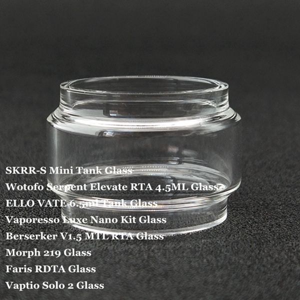 Fat Bulb Bubble Glasröhre für SKRR-S Mini Serpent Elevate ELLO VATE Luxe Nano Berserker V1.5 MTL RTA Morph 219 Faris TFV16 Solo 2 DHL