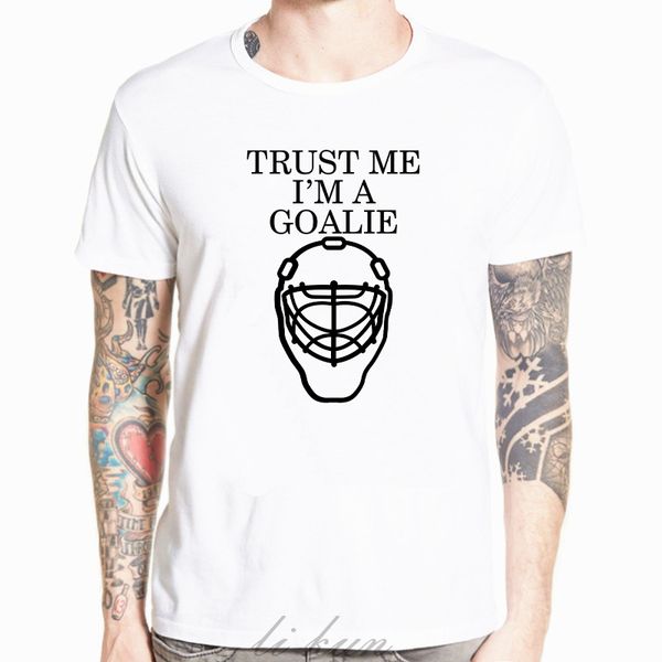 

trust me i'm a goalies t shirt funny birthday present gift for ice hockeys player men boys kids children o neck casual t-shirt, White;black