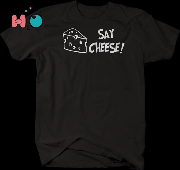 

say cheese smile funny pgraphy tshirt, White;black