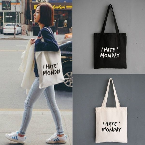 

fashion i have monday women canvas bags shopping bags shoulder student portable handbag with zipper bag tote reusable
