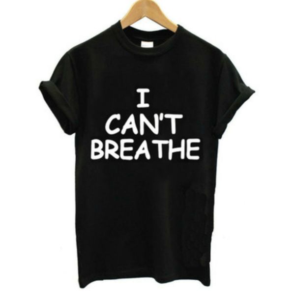

Mens Casual T-shirts I CANT BREATHE Print Summer Tops Womens Solid Color T-shirts High End Unisex Equality Struggles Clothes 2020 New, White;black