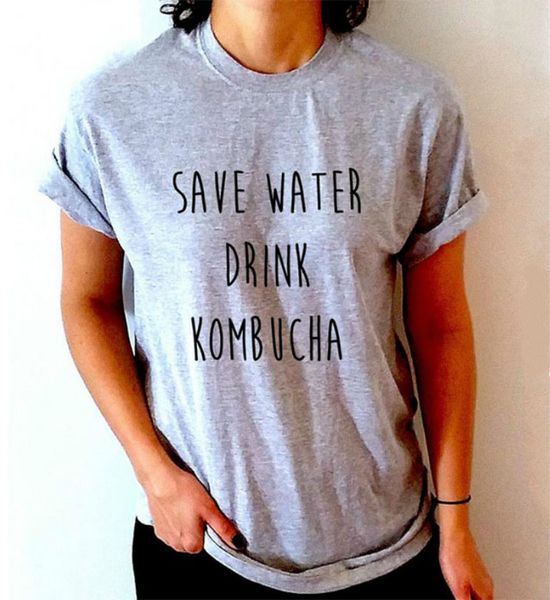 

tees greys t shirt moletom tumblr t shirt wanderlust tees save water drink kombucha funny quote, White