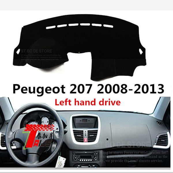 

taijs left hand drive car dashboard cover for 207 2008-2013 anti cracking good quality crack preventing non-reflective