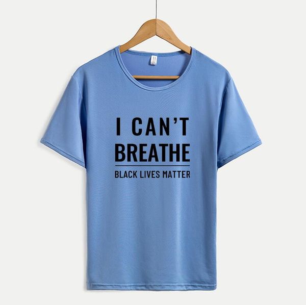 

I Cant Breathe Tee Shirts 2020 Fashion Mens Women T Shirts With Letters Summer Casual Short Sleeve Mens Tee Shirts Tops Wholesale