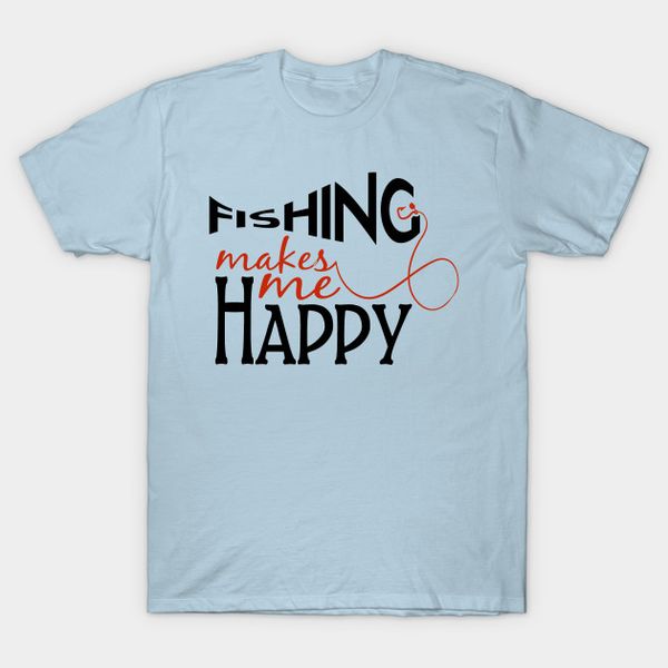 

men t-shirt fishing makes me happy tshirt women t shirt, White;black