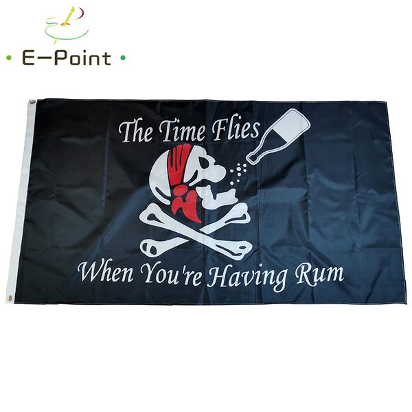 Time Flies Когда вы имеете Ром Flag 3 * 5 футов (90cm * 150см) Полиэстер флаг Баннер украшение летающий флаг сад дома Праздничные подарки