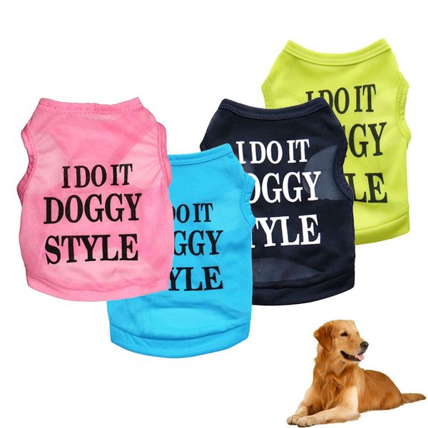 

fashion dog clothes summer cotton vest princess t shirt clothing coat i do it doggy style dog clothes for small apparel 15s6