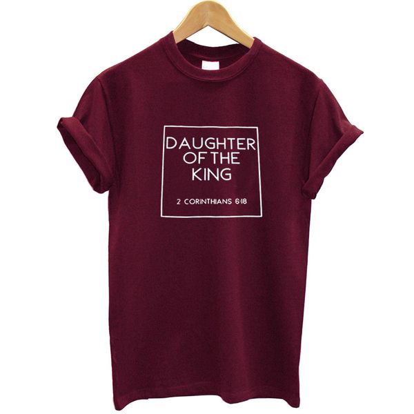 

daughter of the king letter printed women t shirt cotton short sleeve o-neck funny tshirt girl streetwear maroon t-shirt hipster, White
