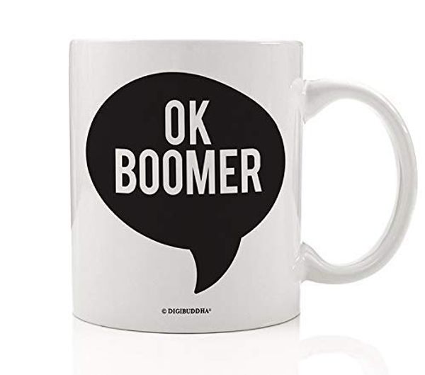

mug funny novelty internet meme trending baby boomers generation saying joke fun simple graphic design 11 oz dropshipping