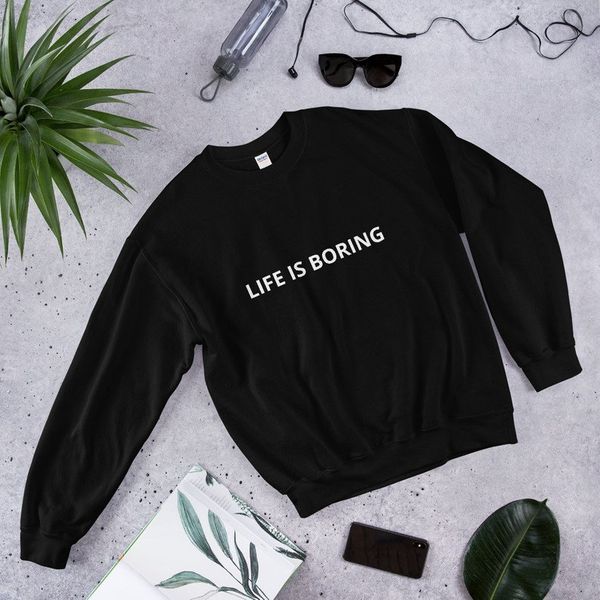 

sugarbaby new arrival life is boring sweatshirt long sleeved fashion tumblr jumper crew neck 90s aesthetic clothing dropship, Black