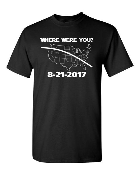 

total solar eclipse august 2017 where were you men's tee shirt 1648, White;black