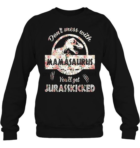 

мужская толстовка с капюшоном не связывайтесь с mamasaurus вы получите jurasskicked цветочная версия женская уличная одежда, Black