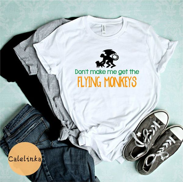 

funny don't make me get the flying monkeys men women print t shirt plus size cute summer graphic cotton uzzlang t shirts, White