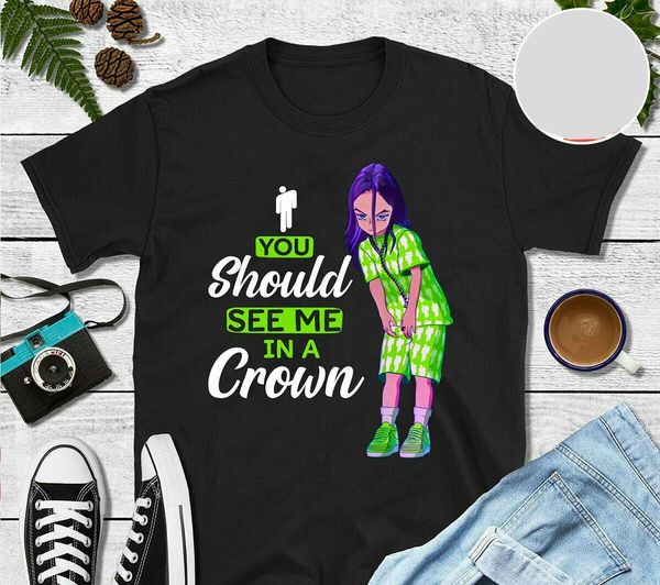 

billie eilish билли эйлиш вы должны увидеть меня в короне футболка черный размер s до 3xl лето быть короткие рукава хлопок футболка топ трой, White;black