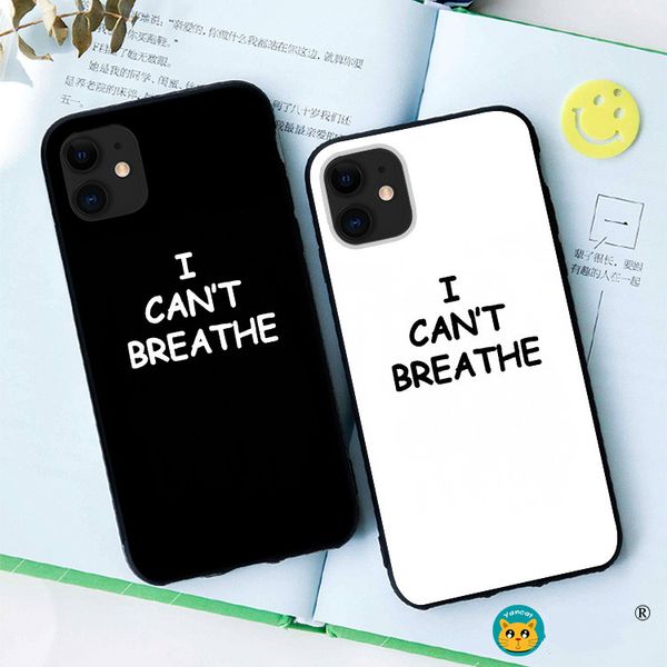

Fashion iphone 11 Pro MAX 11 Pro 11 XSMAX XR XS / X 7P / 8P 6 / 6sP case with letter pattern I CAN'T BREATHE mobile phone soft case-1