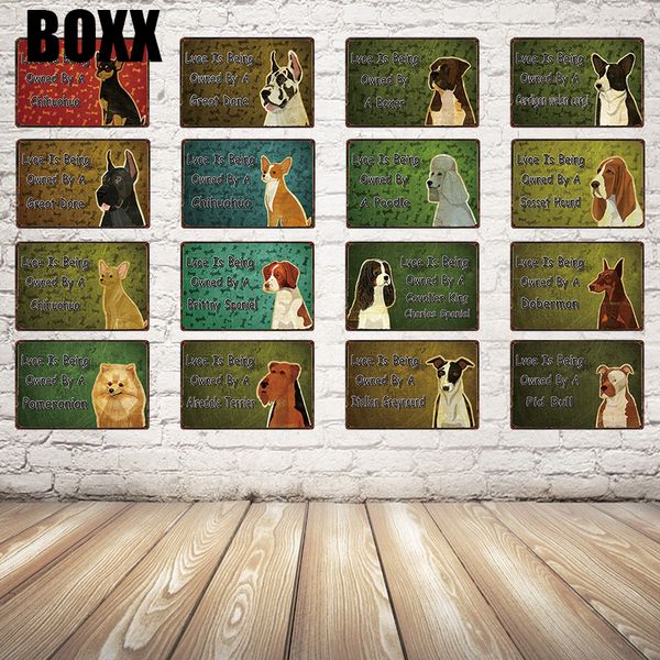

love is being owned by a dog chihuahua pug metal sign tin poster home decor bar wall art painting 20*30 cm size