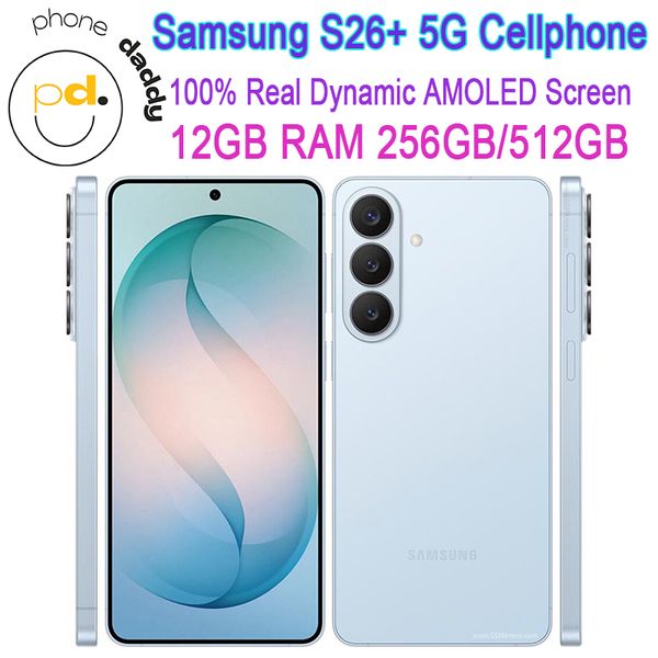 Grade A Used Fully Original Unlocked Samsung Galaxy S26 plus Cellphone 6.7 inch original Dynamic LTPO AMOLED Screen 12GB RAM 256GB/512GB ROM