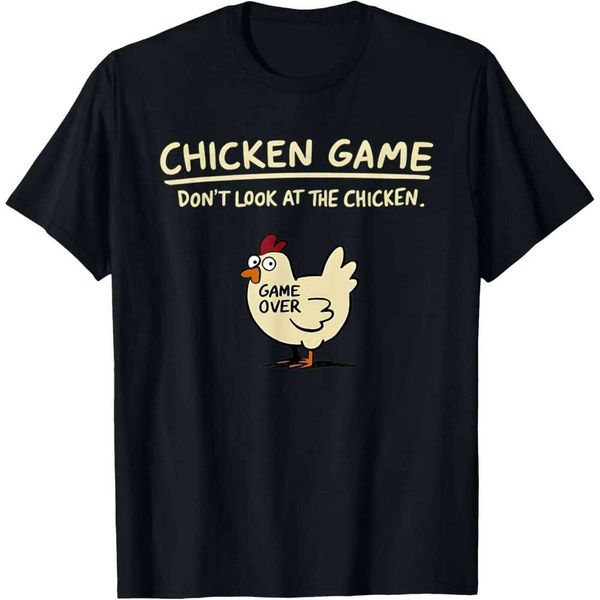 Game Don't Look At The Funny Chicken T-Shirt Custom Printed Graphic T Shirt Mens Clothing Ropa Hombre Z260224