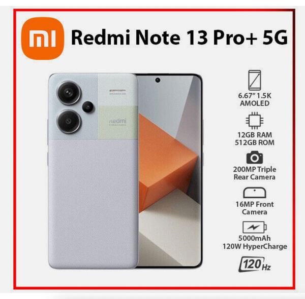 

Redmi Xiaomi Note 13 Pro Plus 5G Phone Dimensity 7200 Ultra 200MP 120W 16+512GB