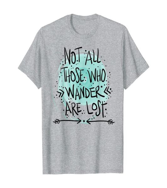 

not all those who wander are lost wanderlust tshirt012345709820, White;black