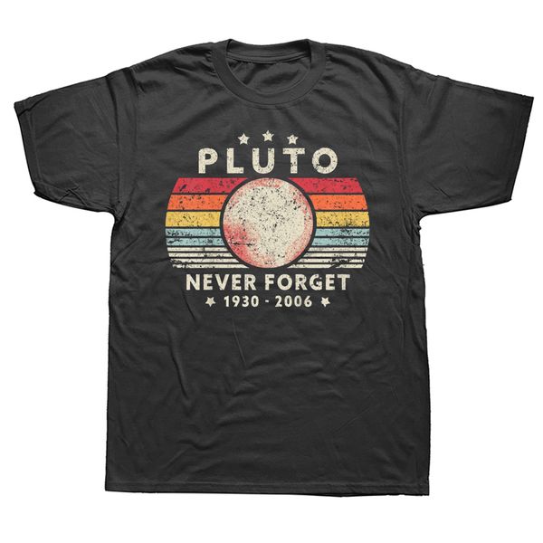 

men s t shirts never forget pluto retro style funny space science t shirts graphic cotton streetwear short sleeve birthday gifts summer t sh, White;black