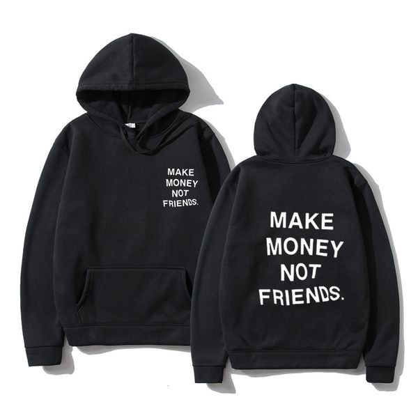 

men's hoodies sweatshirts harajuku hoodie streetwear make money not friends hoodies men fashion letter print sweatshirt sudaderas hombr, Black