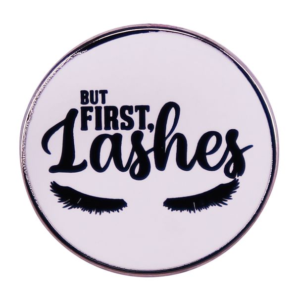 

but first lashes enamel pin button badge fashion jewelry accessories, Blue