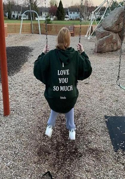

women039s hoodies sweatshirts sugarbaby arrival i love you so much kinda funny quote hoodie aesthetic hoody long sleeved fash6503236, Black