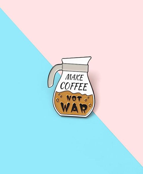 

make coffee not war creative letter pattern brooches cartoon kettle shaped enamel pins alloy brooch for girls denim shirt badge je1070758, Gray