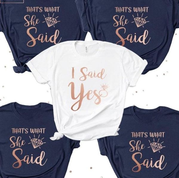 

women039s tshirt bachelorette hen party i said yes t shirts that039s what she shirt women tee short sleeve wedding brid7412685, White