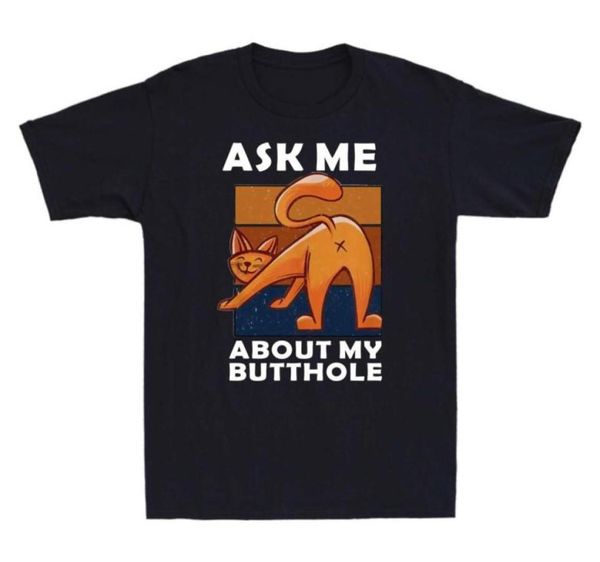 

cat ask me about my butthole vintage cat lovers funny men039s short sleeve tshirt43799958672280, White;black