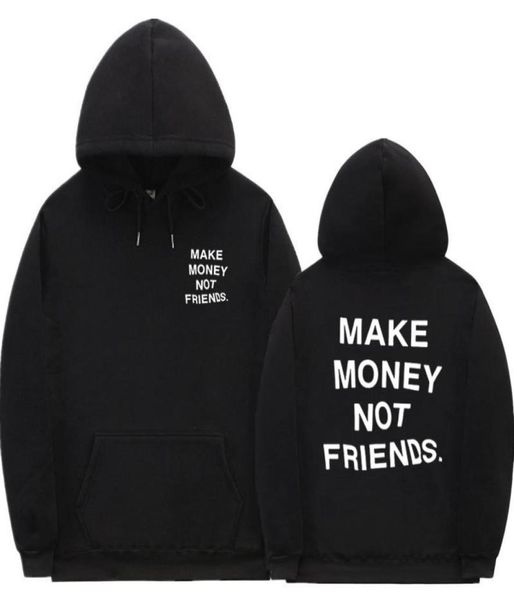 

streetwear make money not friends hoodies menwomen fashion print couple clothes sudadera hombre black white hoody sweatshirt x1023033758